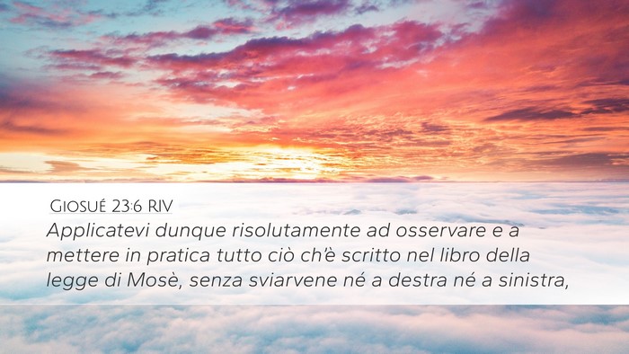 Giosué 23:6 RIV Bible Verse Image