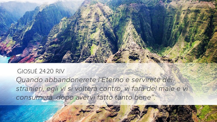 Giosué 24:20 RIV Desktop Wallpaper - Quando abbandonerete l’Eterno e servirete dèi - Desktop Bible Verse Wallpaper