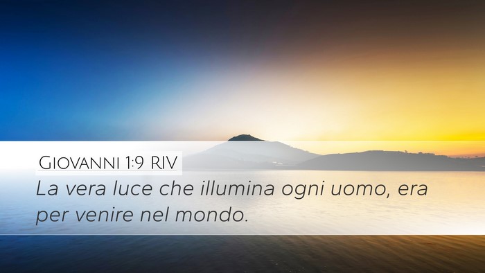 Giovanni 1:9 RIV Bible Verse Image