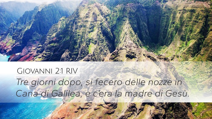 Giovanni 2:1 RIV Desktop Wallpaper - Tre giorni dopo, si fecero delle nozze in Cana di - Desktop Bible Verse Wallpaper