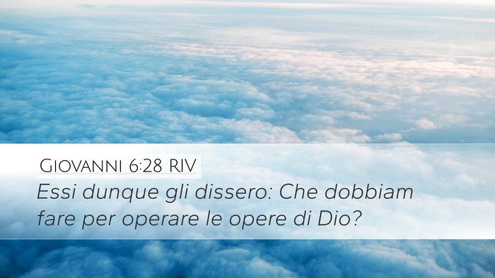 Giovanni 6:28 RIV Bible Verse Image