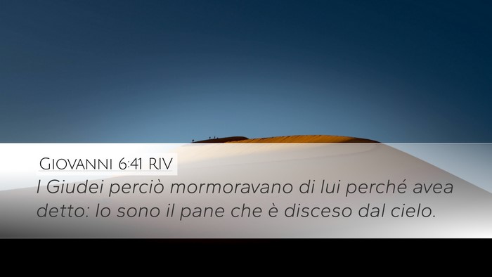 Giovanni 6:41 RIV Bible Verse Image