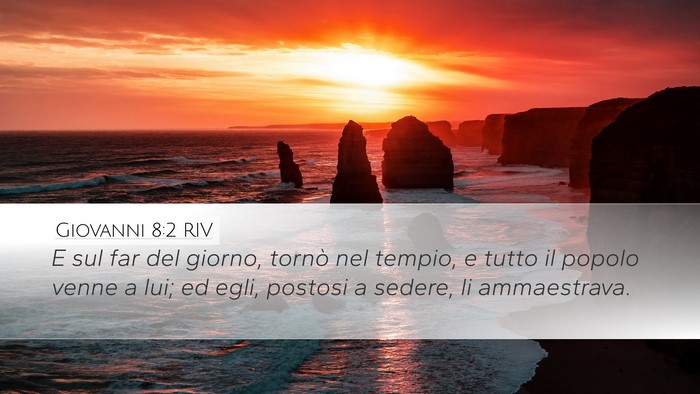 Giovanni 8:2 RIV Bible Verse Image