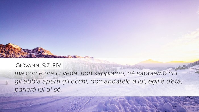Giovanni 9:21 RIV Bible Verse Image