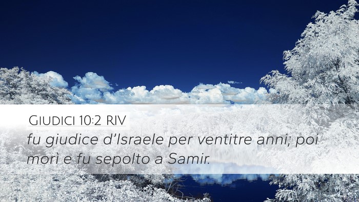 Giudici 10:2 RIV Desktop Wallpaper - fu giudice d’Israele per ventitre anni; poi - Desktop Bible Verse Wallpaper