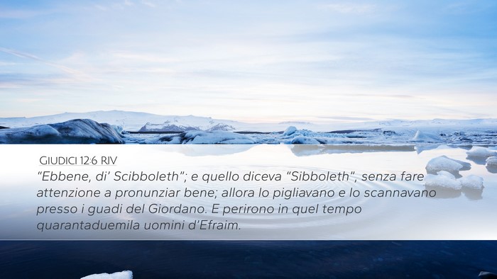 Giudici 12:6 RIV Bible Verse Image