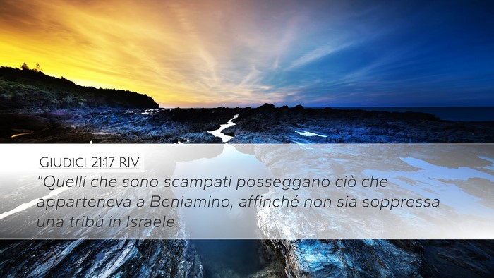 Giudici 21:17 RIV Desktop Wallpaper - “Quelli che sono scampati posseggano ciò che - Desktop Bible Verse Wallpaper