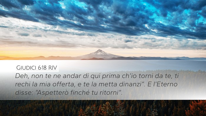 Giudici 6:18 RIV Bible Verse Image