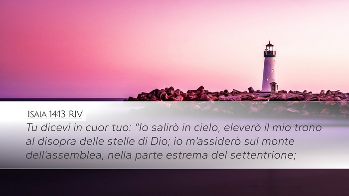 Isaia 14:13 RIV Bible Verse Image