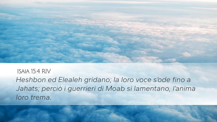 Isaia 15:4 RIV Bible Verse Image