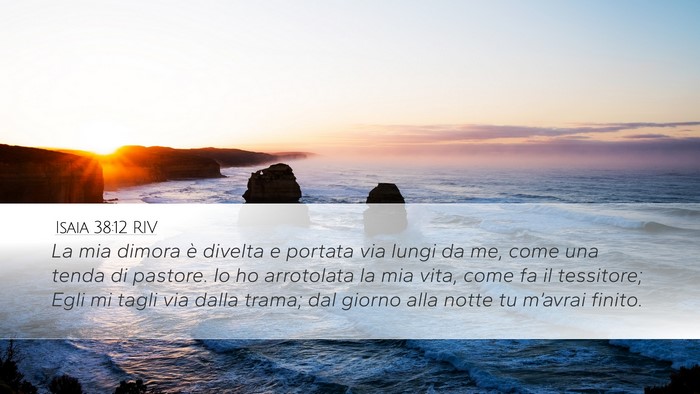 Isaia 38:12 RIV Bible Verse Image