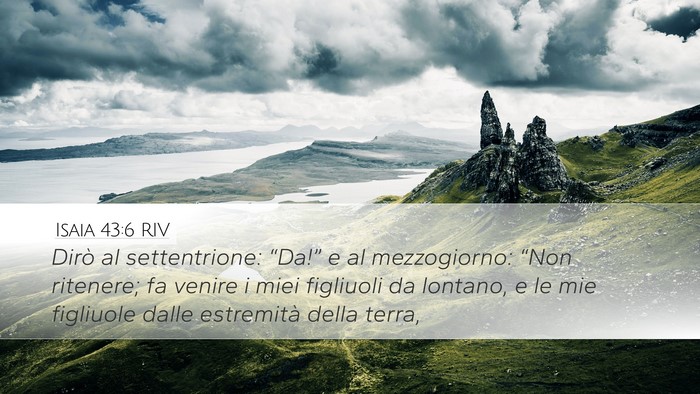 Isaia 43:6 RIV Bible Verse Image