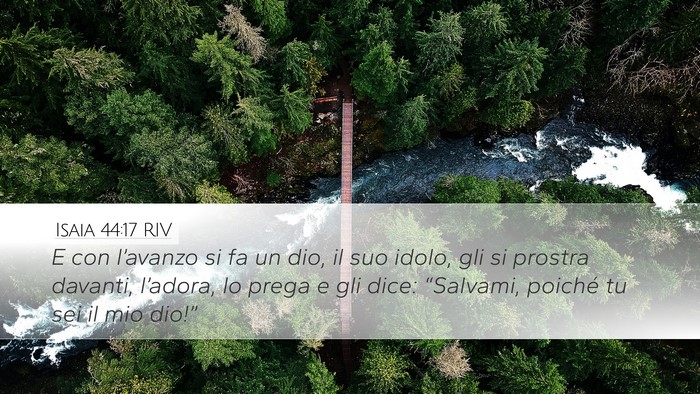 Isaia 44:17 RIV Bible Verse Image