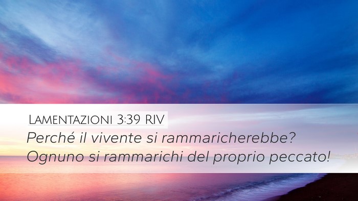 Lamentazioni 3:39 RIV Bible Verse Image