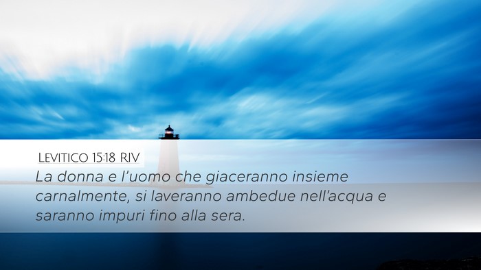 Levitico 15:18 RIV Desktop Wallpaper - La donna e l’uomo che giaceranno insieme - Desktop Bible Verse Wallpaper