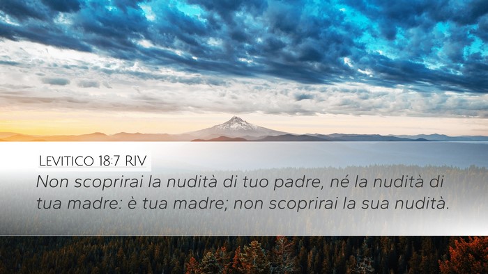 Levitico 18:7 RIV Desktop Wallpaper - Non scoprirai la nudità di tuo padre, né la - Desktop Bible Verse Wallpaper