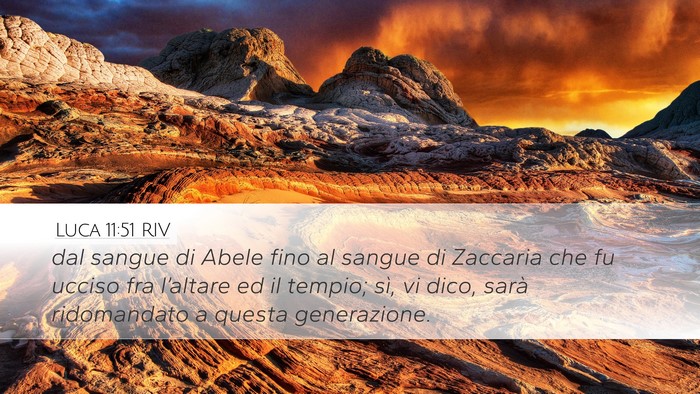 Luca 11:51 RIV Bible Verse Image