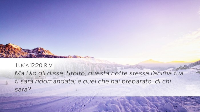 Luca 12:20 RIV Bible Verse Image