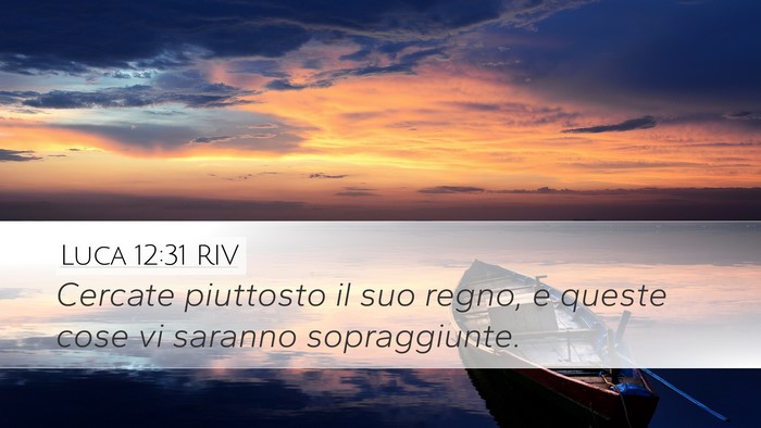 Luca 12:31 RIV Bible Verse Image