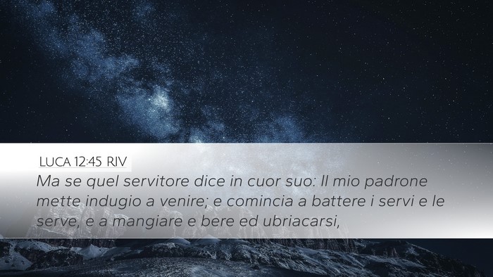 Luca 12:45 RIV Bible Verse Image