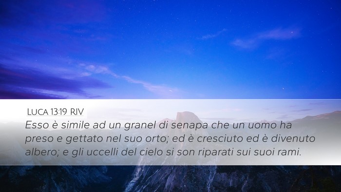 Luca 13:19 RIV Bible Verse Image