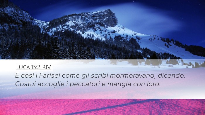 Luca 15:2 RIV Bible Verse Image