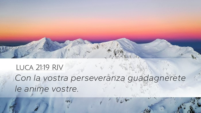 Luca 21:19 RIV Bible Verse Image