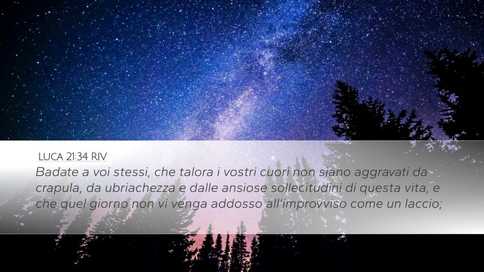 Luca 21:34 RIV Bible Verse Image