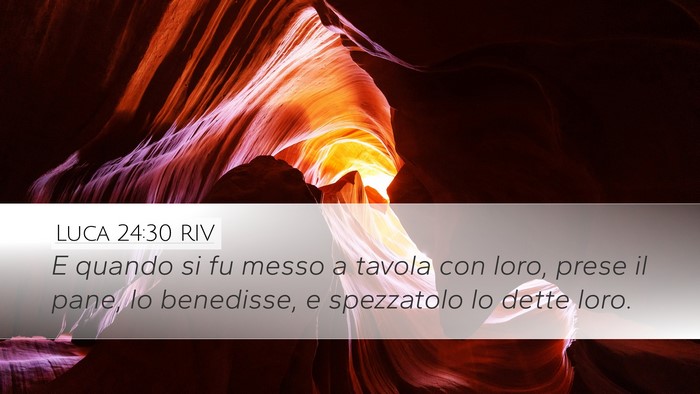 Luca 24:30 RIV Bible Verse Image