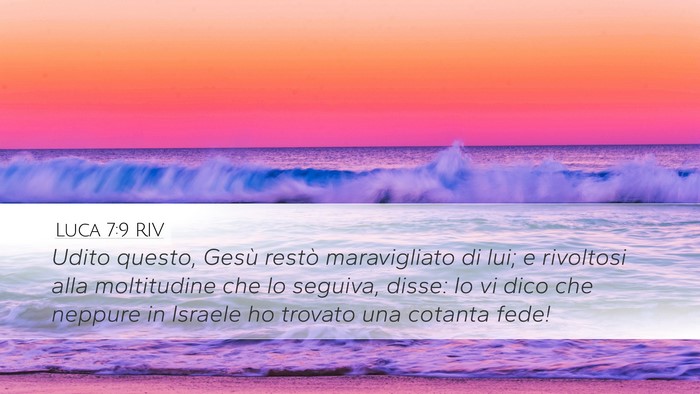 Luca 7:9 RIV Desktop Wallpaper - Udito questo, Gesù restò maravigliato di lui; e - Desktop Bible Verse Wallpaper