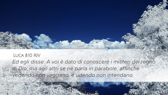 Luca 8:10 RIV Bible Verse Image
