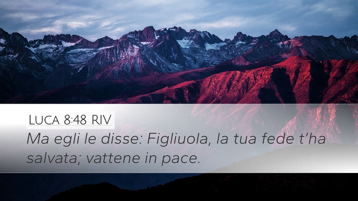 Luca 8:48 RIV Bible Verse Image