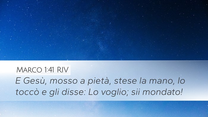 Marco 1:41 RIV Bible Verse Image