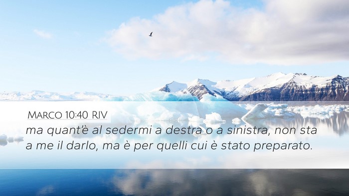 Marco 10:40 RIV Desktop Wallpaper - ma quant’è al sedermi a destra o a sinistra, - Desktop Bible Verse Wallpaper