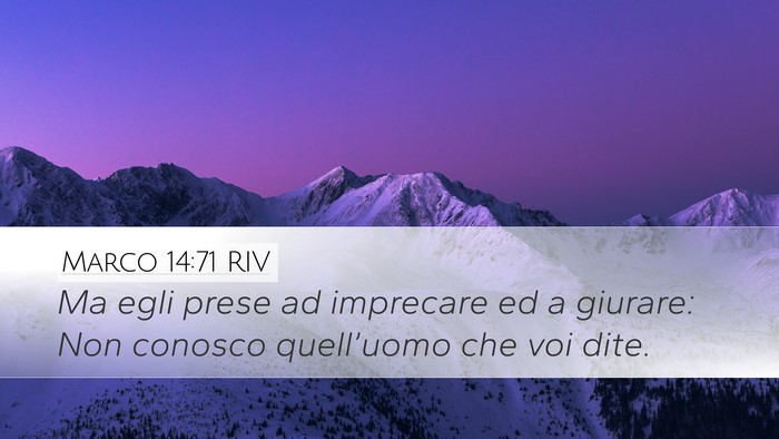 Marco 14:71 RIV Bible Verse Image