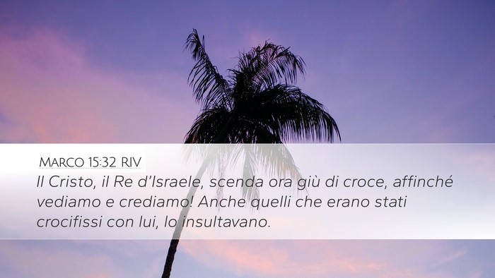 Marco 15:32 RIV Bible Verse Image
