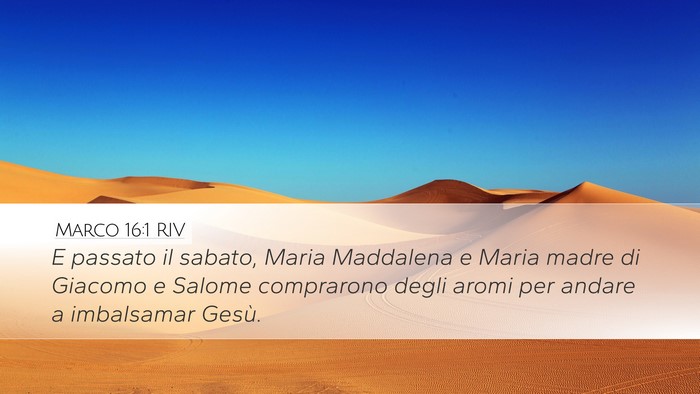 Marco 16:1 RIV Bible Verse Image