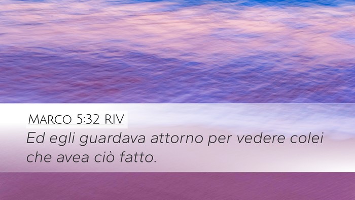 Marco 5:32 RIV Bible Verse Image