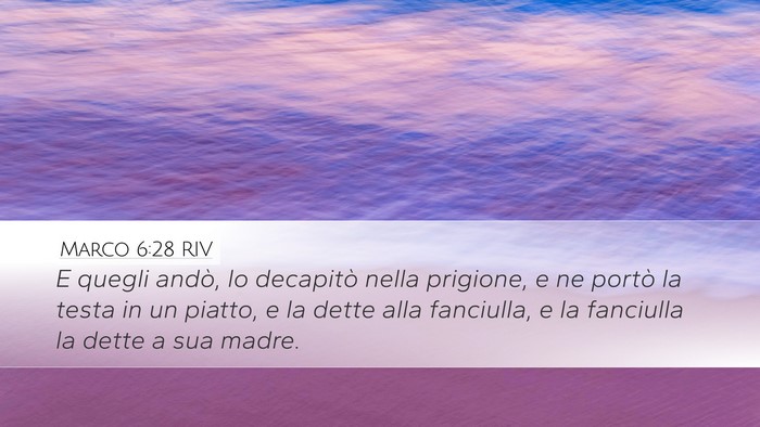 Marco 6:28 RIV Bible Verse Image