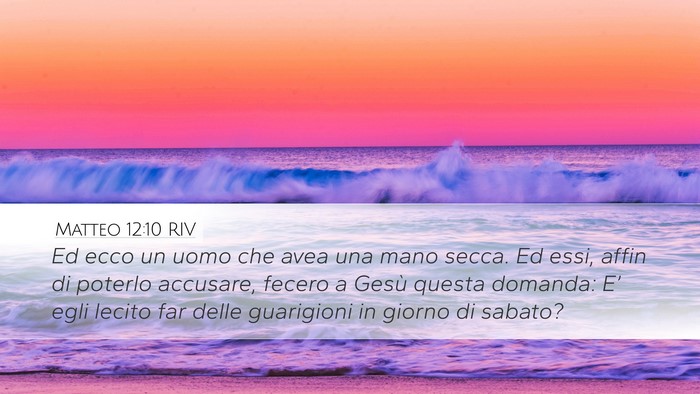Matteo 12:10 RIV Bible Verse Image