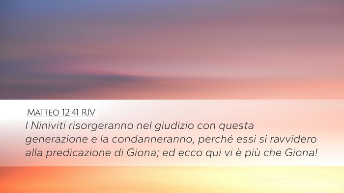 Matteo 12:41 RIV Desktop Wallpaper - I Niniviti risorgeranno nel giudizio con questa - Desktop Bible Verse Wallpaper