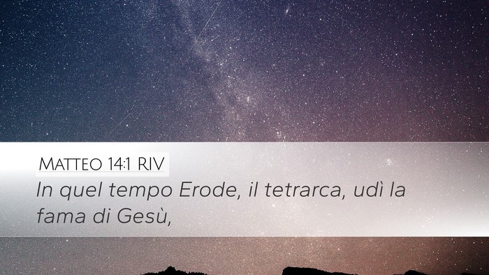 Matteo 14:1 RIV Bible Verse Image