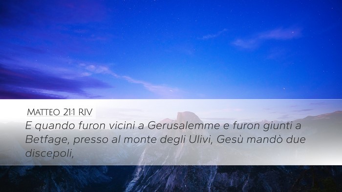 Matteo 21:1 RIV Bible Verse Image