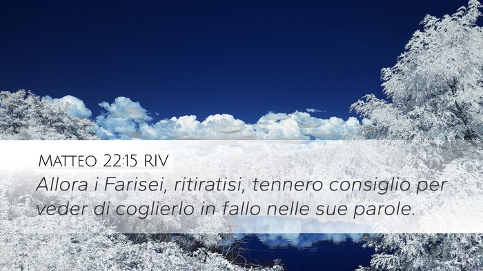 Matteo 22:15 RIV Bible Verse Image
