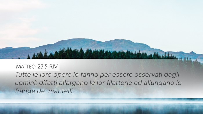 Matteo 23:5 RIV Bible Verse Image