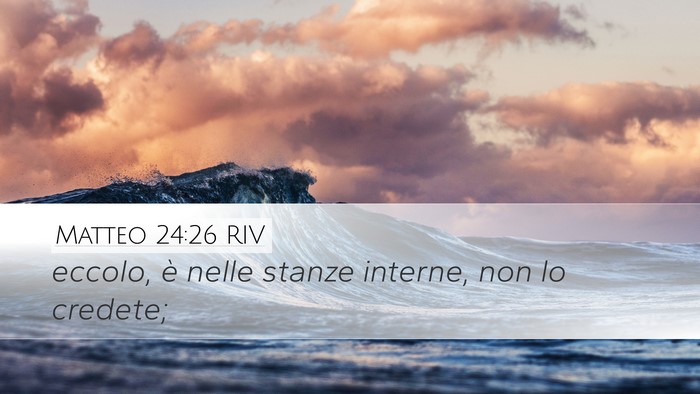 Matteo 24:26 RIV Bible Verse Image