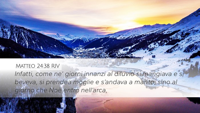 Matteo 24:38 RIV Bible Verse Image