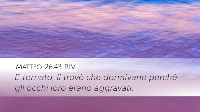 Matteo 26:43 RIV Bible Verse Image