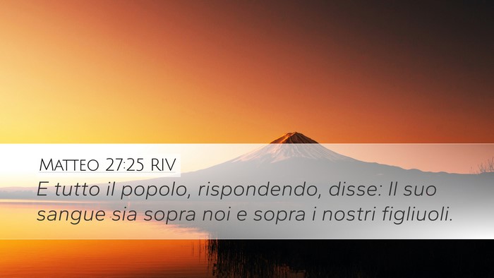 Matteo 27:25 RIV Bible Verse Image