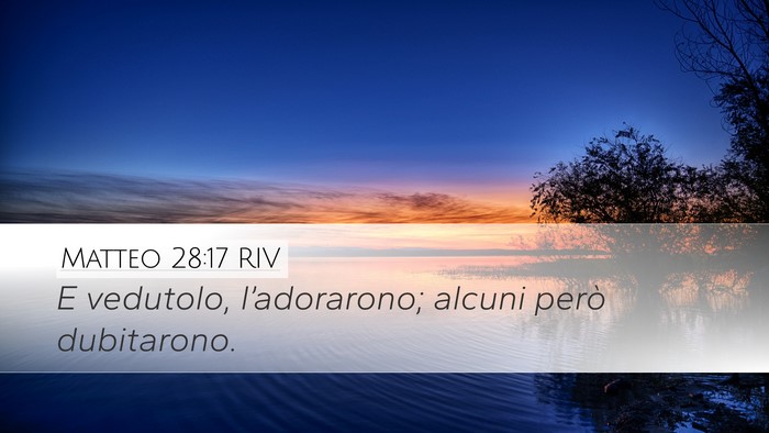 Matteo 28:17 RIV Bible Verse Image